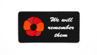 We Will Remember Them - SINGLE PVC Patch with Black Background - Tactical Stubby Coolers