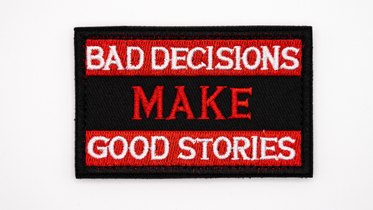 Bad Decisions - Patch