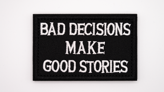 Bad Decisions - Patch
