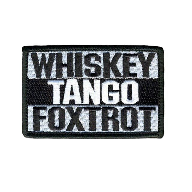 Load image into Gallery viewer, Whiskey Tango Foxtrot - Patch
